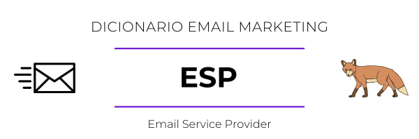 Qué es Email Service Provider (ESP)