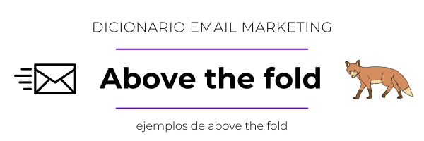 Qué significa Above the Fold